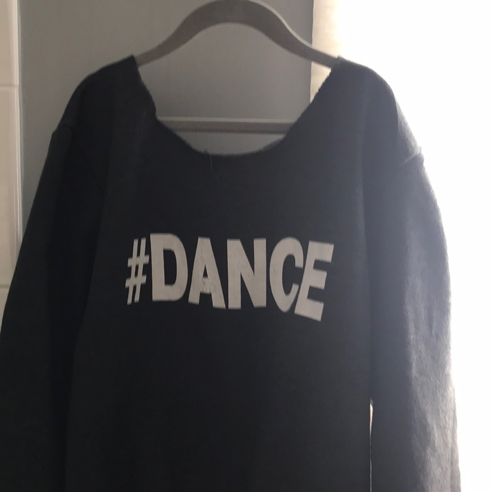 #Dance Sweatshirt!